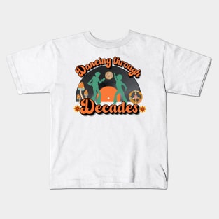 Dancing through decades Kids T-Shirt